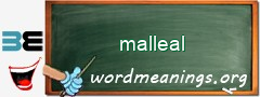 WordMeaning blackboard for malleal